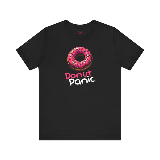 Donut Panic - Funny T-Shirt