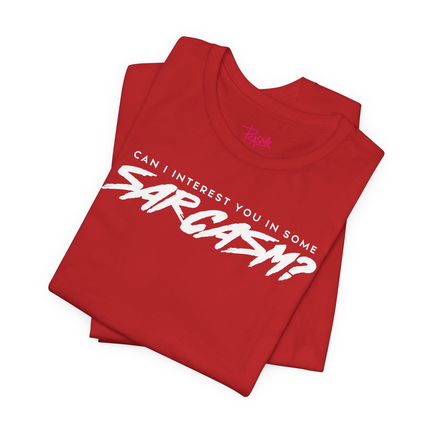 Sarcasm - Statement T-Shirt