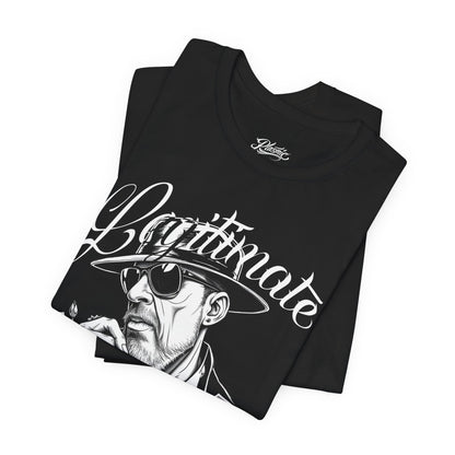 Legitimate Hustle - T-Shirt